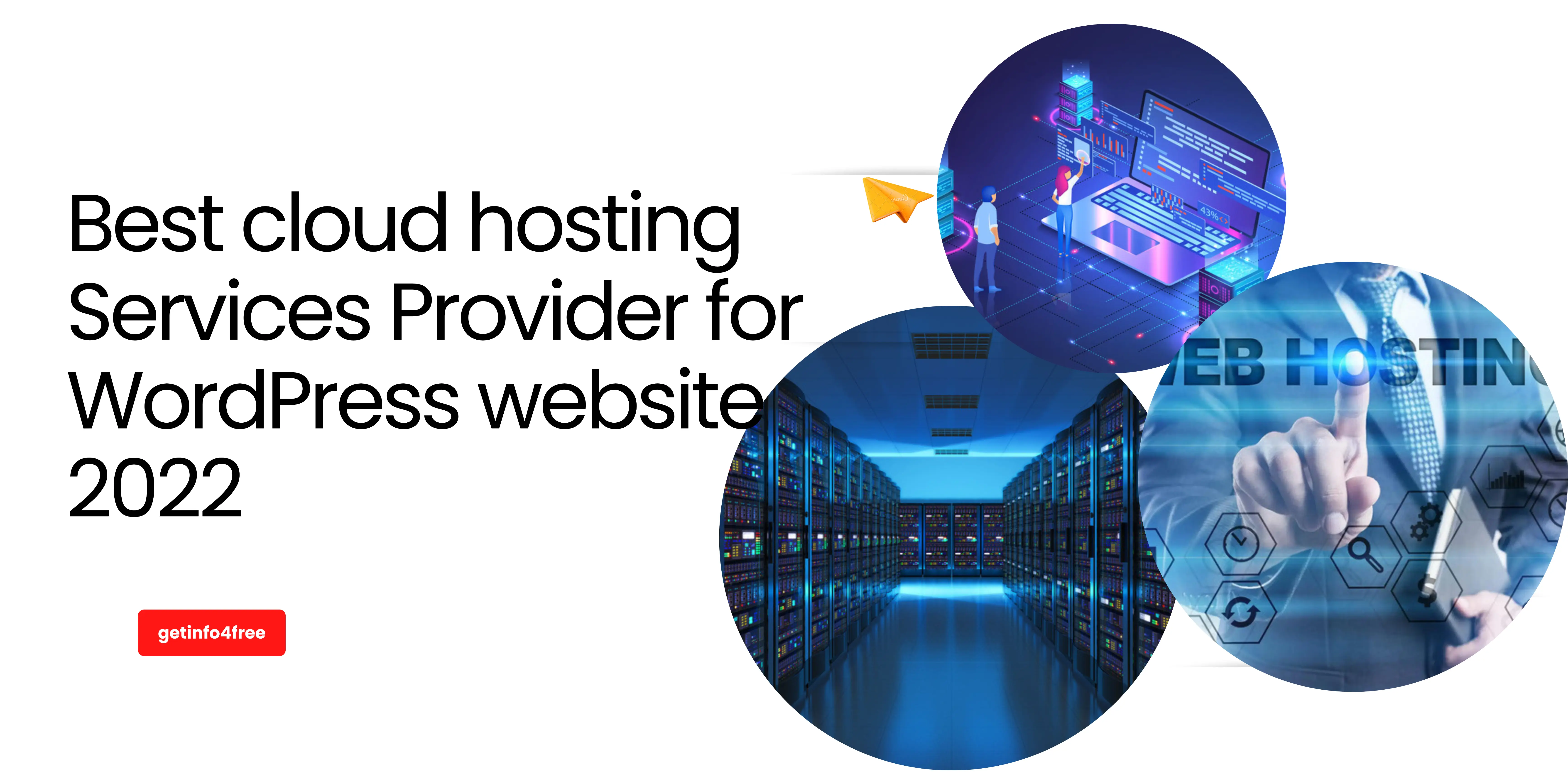 Top Cloud Hosting Services Provider For WordPress Website 2024   Best Cloud Hosting Services Provider For WordPress Website 2022.webp