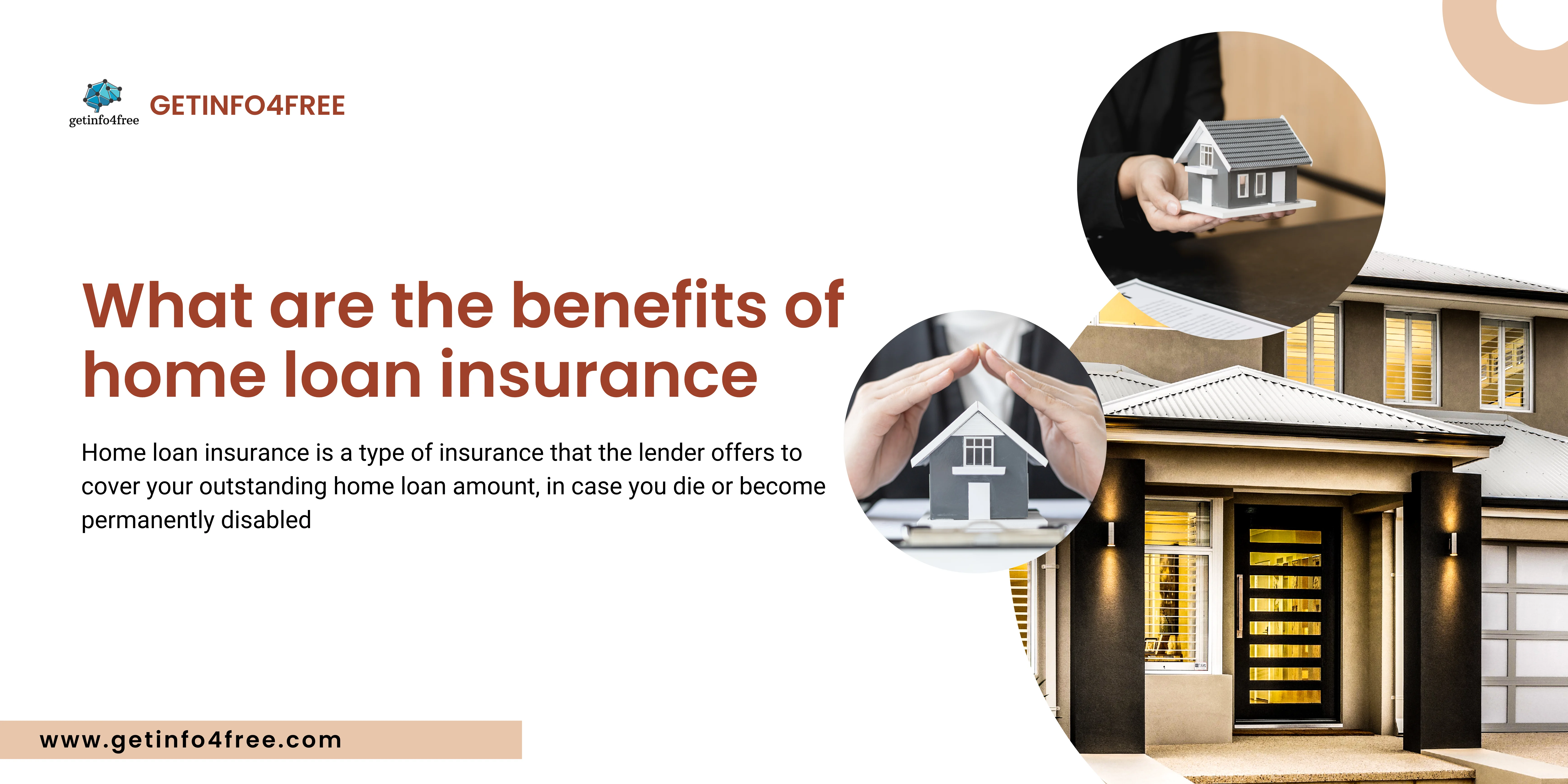 What are the benefits of home loan insurance