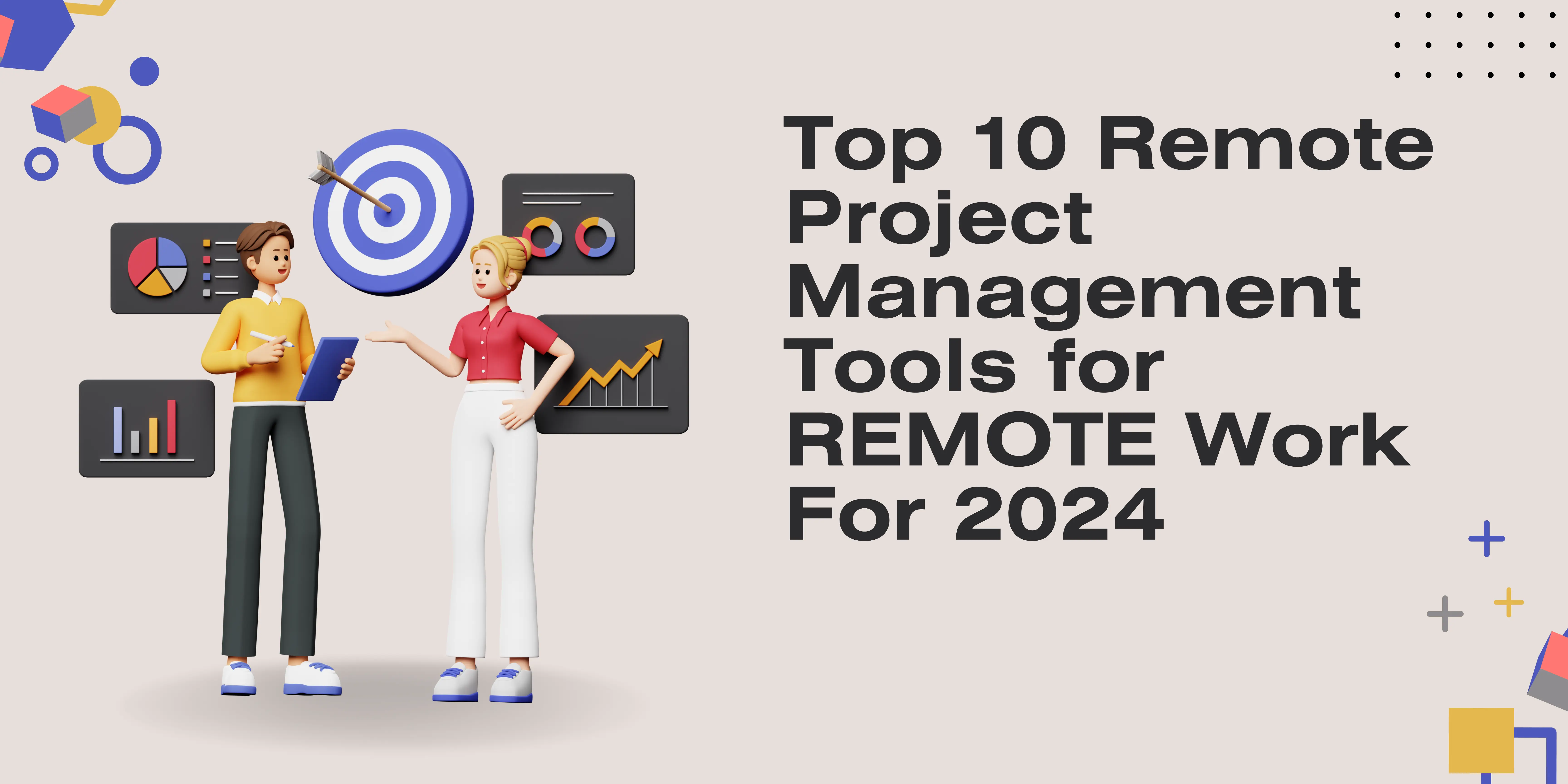 Top 10 Remote Project Management Tools for REMOTE Work For 2024